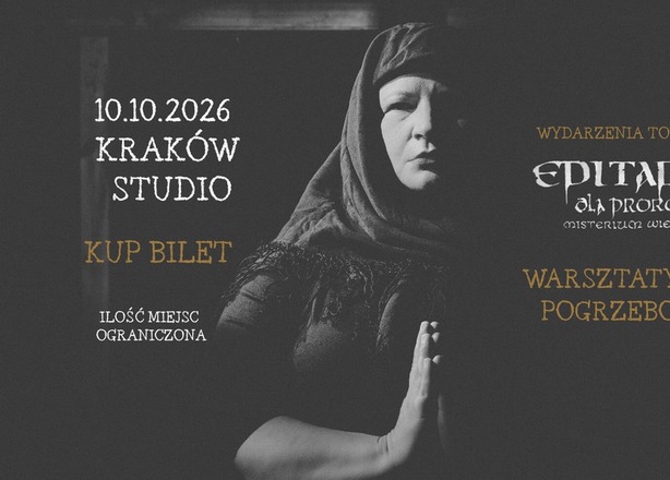 Tickets for WARSZTATY PIEŚNI POGRZEBOWYCH - 10.10.2026 KRAKÓW STUDIO
