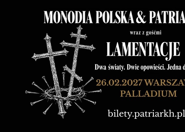 Tickets for PATRIARKH x MONODIA POLSKA  oraz goście  LAMENTACJE: 26.02.2027  WARSZAWA - @PALLADIUM