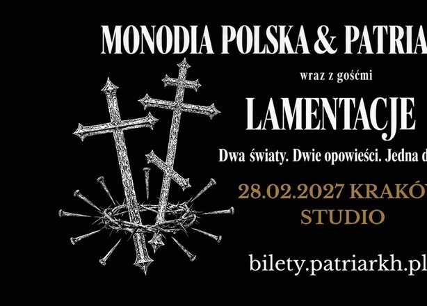 Tickets for PATRIARKH x MONODIA POLSKA  oraz goście  LAMENTACJE: 28.02.2027  KRAKÓW @STUDIO